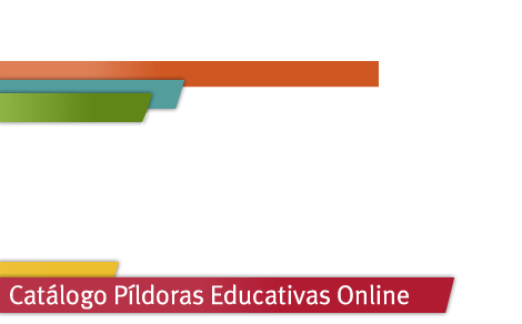 Catálogo Píldoras Educativas